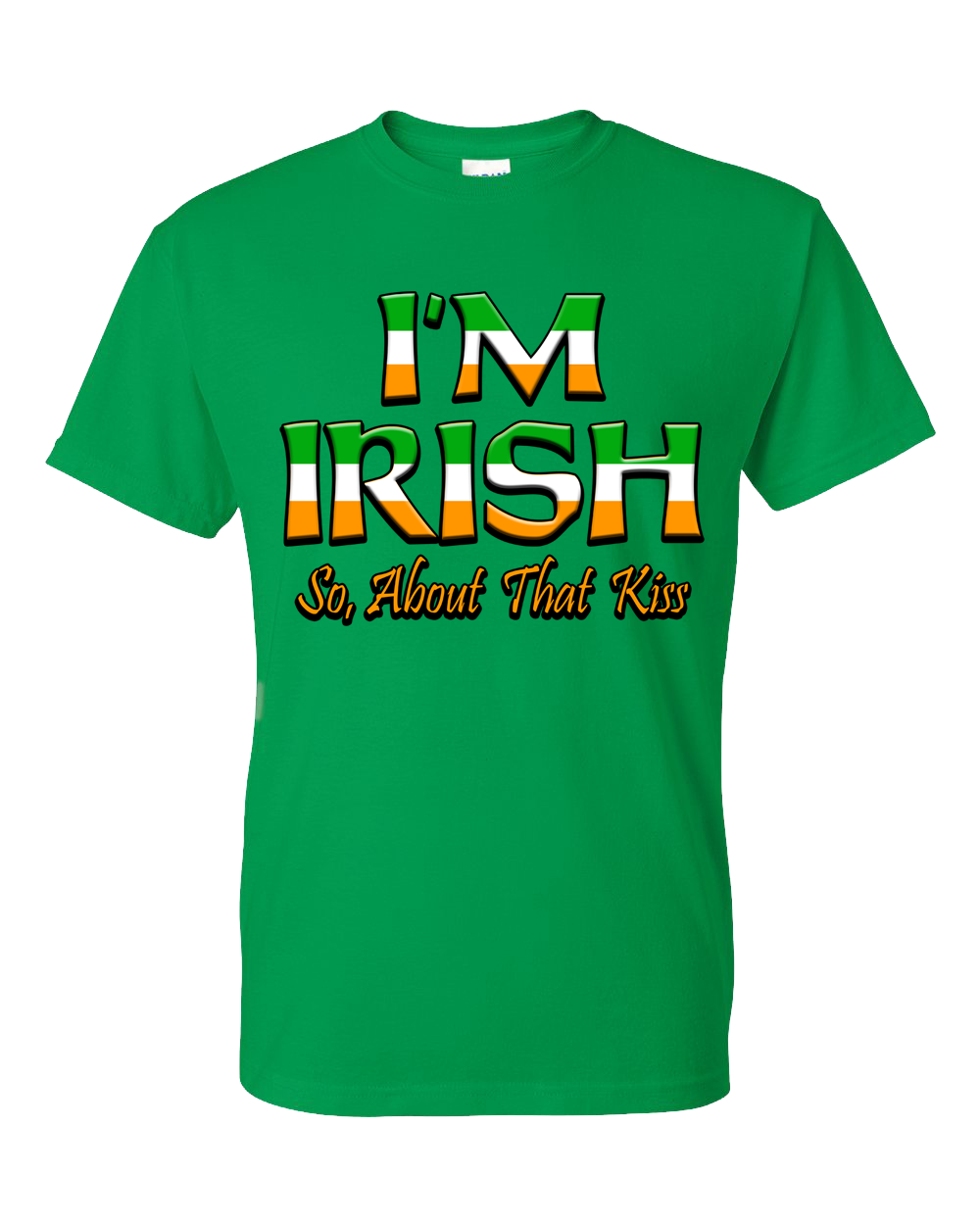 St. Patrick's Day "I'm Irish"