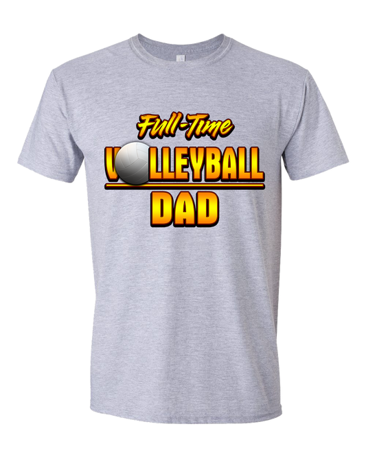 Volleyball "Full-Time Volleyball Dad"