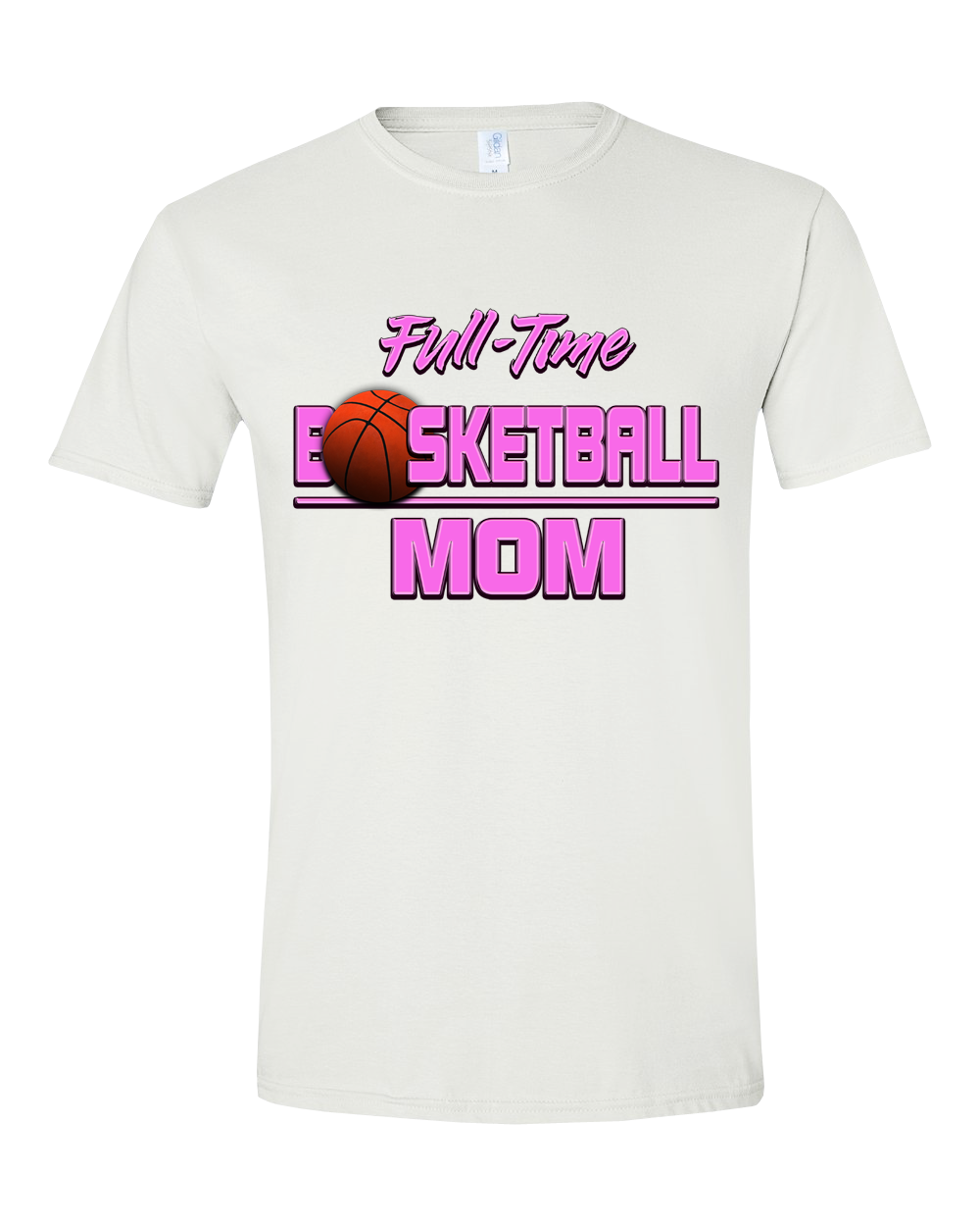 Basketball "Full-Time Basketball Mom"