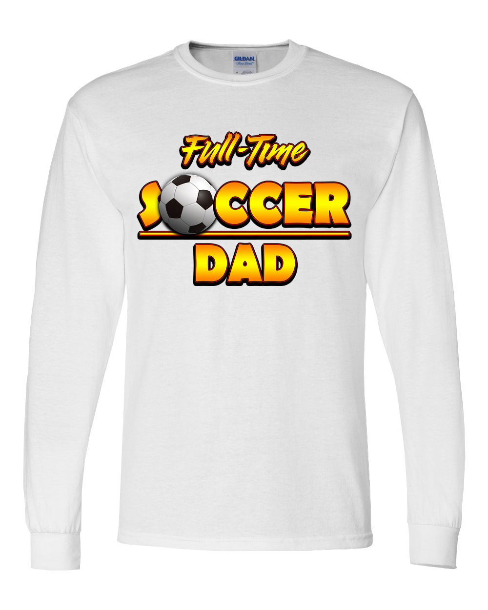 Soccer "Full-Time Soccer Dad"