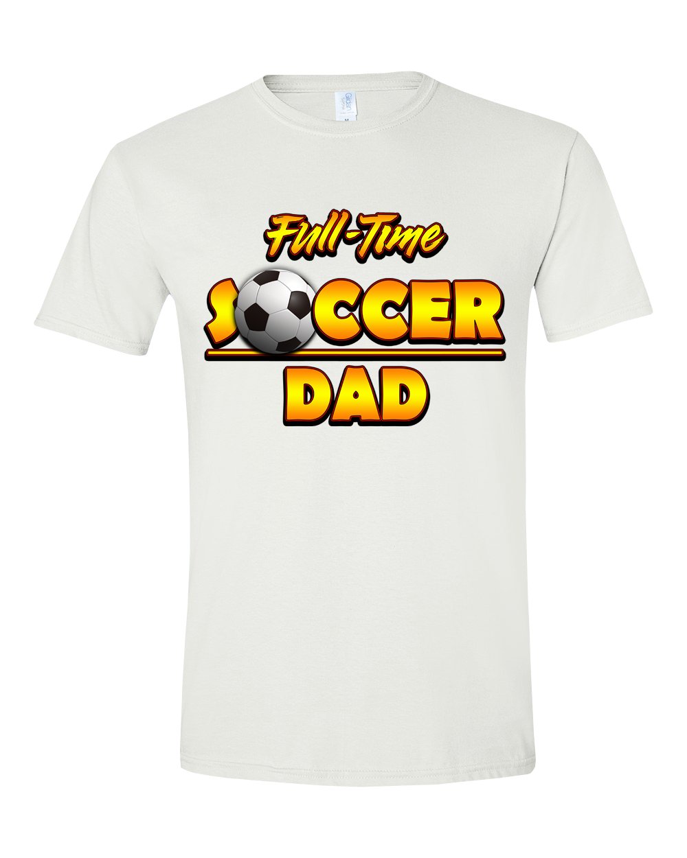 Soccer "Full-Time Soccer Dad"