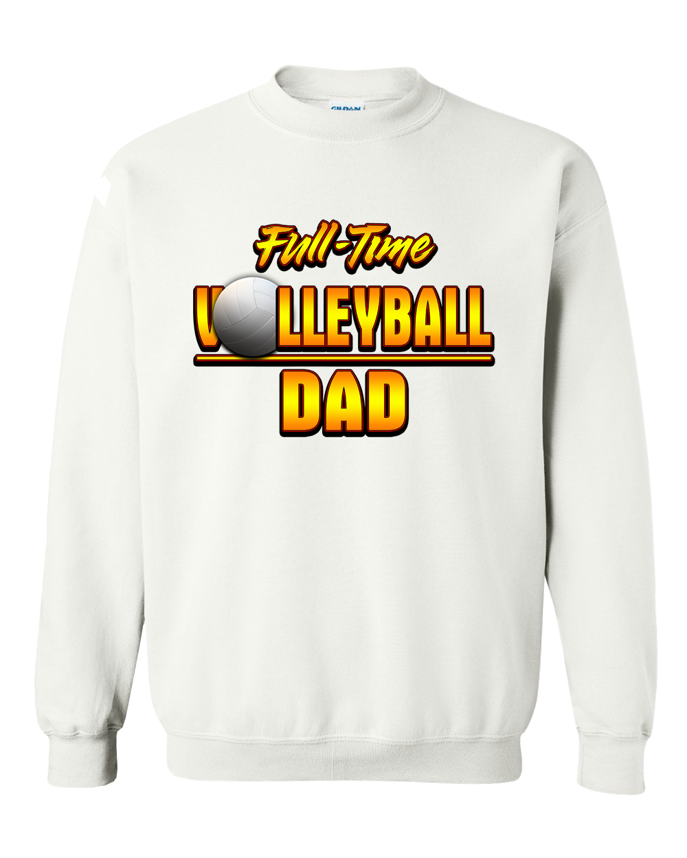 Volleyball "Full-Time Volleyball Dad"