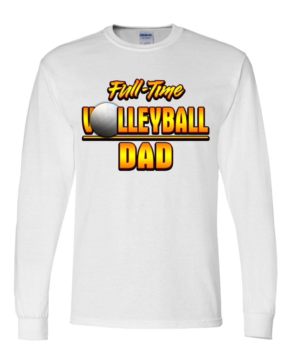 Volleyball "Full-Time Volleyball Dad"